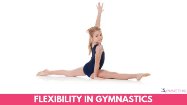 Benefits of Gymnastics for Flexibility and Mobility